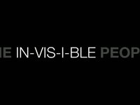 The Invisible People