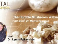 The Humble Mushroom Webinar Clip Two :: Dr. Marvin Hausman