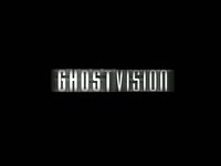 Ghost Vision