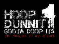 "Hoop Dunnit 1: Goota Doop Its" Trailer