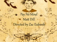 Pay No Mind - Matt Dill