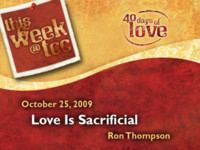 40 Days of Love: Love is Sacrificial