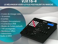 Présentation mélangeur vidéo VJX16-4