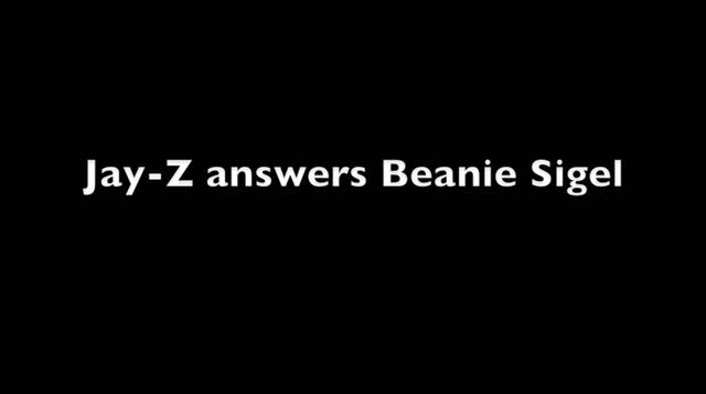 Jay-Z answers Beanie Sigel