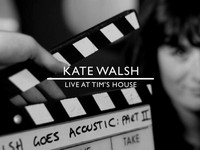 Kate Walsh: Live at Tim's House - Light & Dark