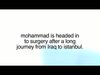 Mohammad Goes to Surgery