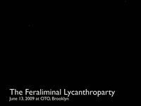 Feraliminal Lycanthroparty at OTO