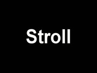 Stroll