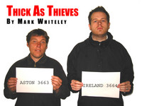 Thick As Thieves