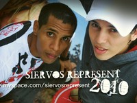 Los Siervos Represent (promo 2010)