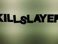 KILLSLAYER