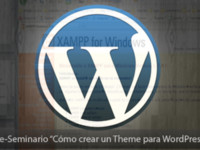 Cómo crear un theme para WordPress (2ª parte)