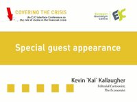 Kevin Kallaugher as Special guest appearance