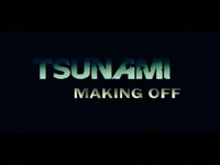 Making Off Día 1 - TSUNAMI