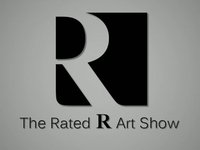 Rated R Art Show: Rated R Art Show: