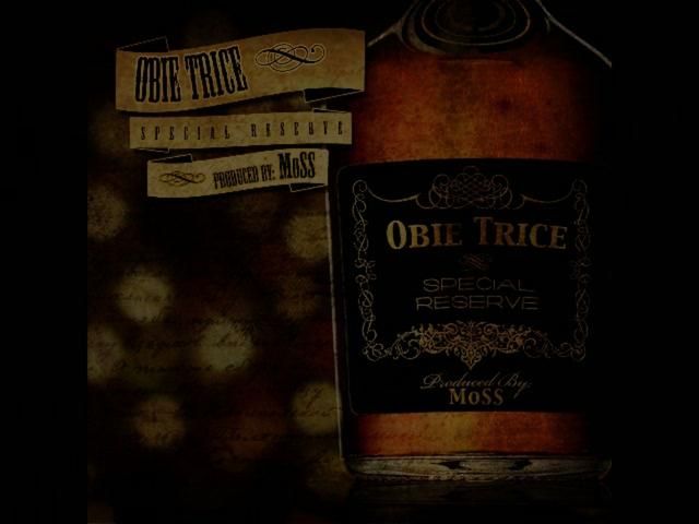 Obie Trice 'Special Reserve' (The 411)- Album Avail. DEC 15th