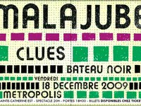 Malajube @ Métropolis - 18 décembre 2009 - Flyer