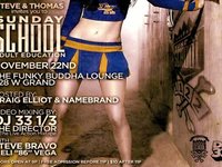 Sunday School @ Funky Buddha Lounge November 22nd with DJ 33 1/3, Steve Bravo and Eli '86' Vega