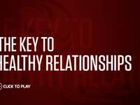 The Key to Healthy Relationships (Dr. Claude Thomas)