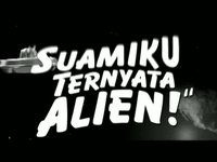 Suamiku Ternyata Alien Part 2