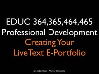 Mercer PDS - Creating Your LiveText E-Portfolio Tutorial