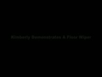 Kimberly demonstrates a floor wiper