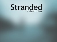 Stranded - A Short Film