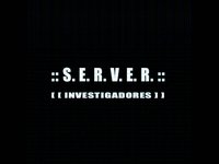 S. E. R. V. E. R.  0.1