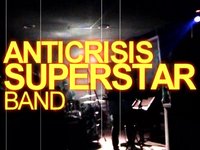 Anticrisis Superstar Band (live at flat 14oct09)