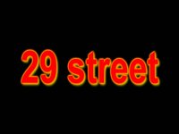 29 Street!