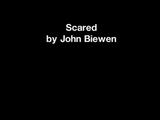 Scared, by John Biewen