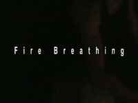 Fire Breathing