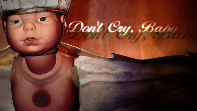Don&acute;t Cry Baby