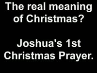 Joshua's First Christmas Prayer