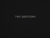 // two questions
