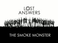 LOST Answers - The Smoke Monster
