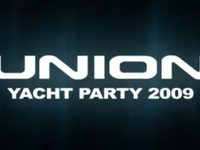 UNION Yacht Party 2009 - OFFICIAL VIDEO
