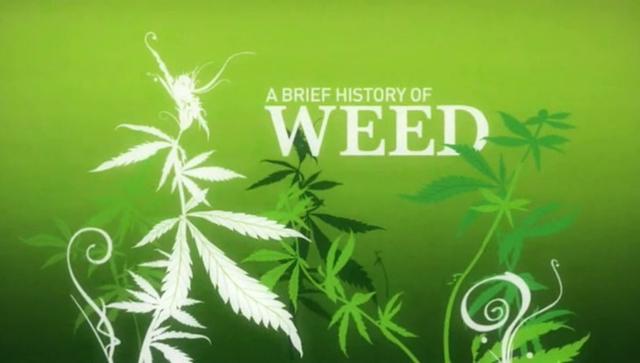 History of Weed I