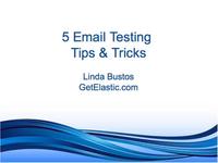 5 Email Testing Tips & Tricks