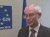 G20 Summit: Statement by Herman Van Rompuy G20 Summit: Statement by Herman Van Rompuy