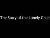 The Story of The Lonely Chair